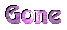 Gone